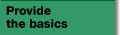 Provide the basics